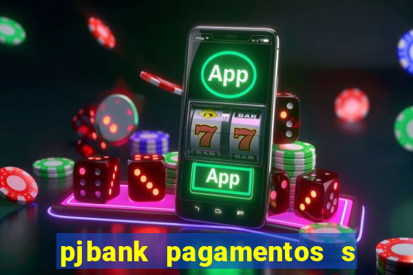 pjbank pagamentos s a 1